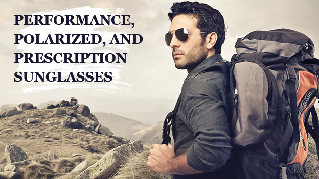 Prescription, Polarized, and Performance Sunglasses